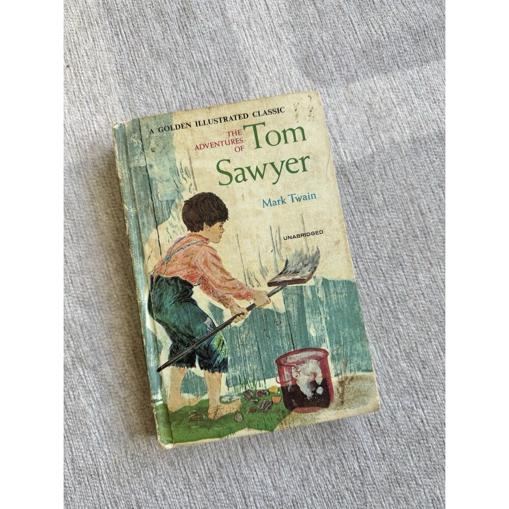 The Adventures Of Tom Sawyer By Mark Twain Unabridged 1965 Children’s Classic HC